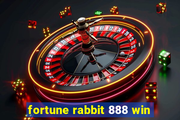 fortune rabbit 888 win